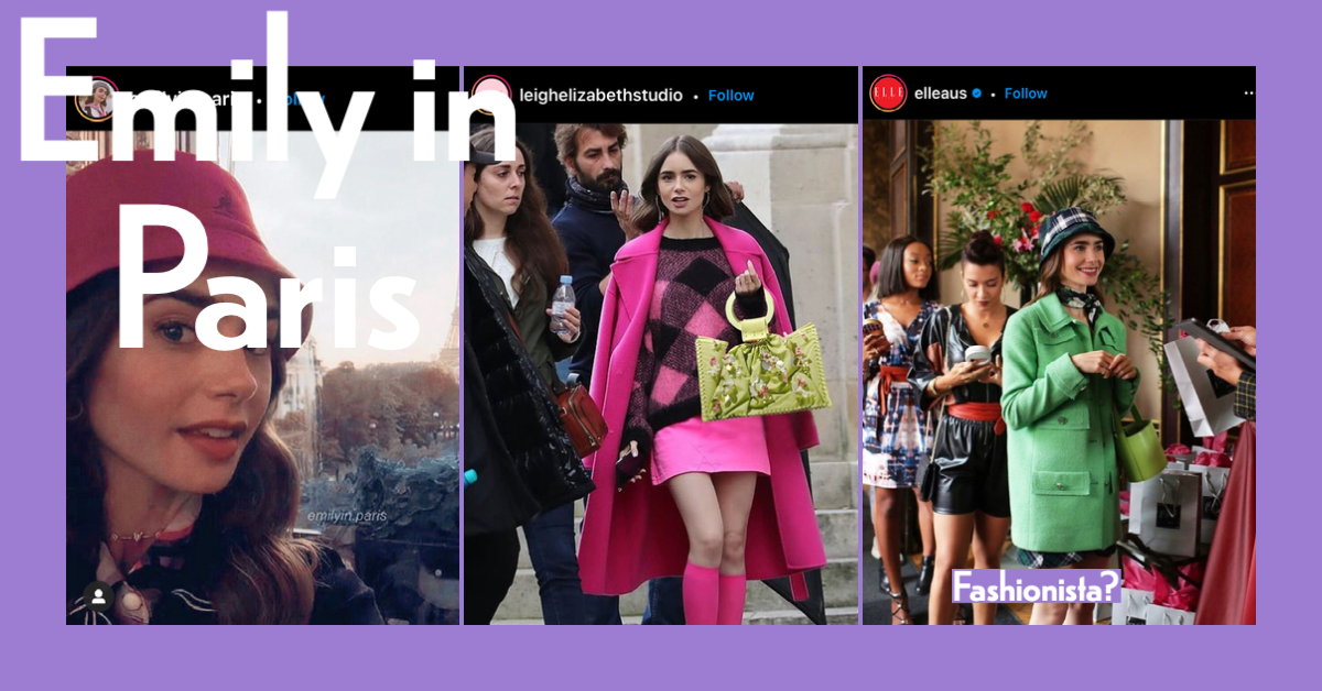 Emily in Paris: fashionista or fashion faux pas?