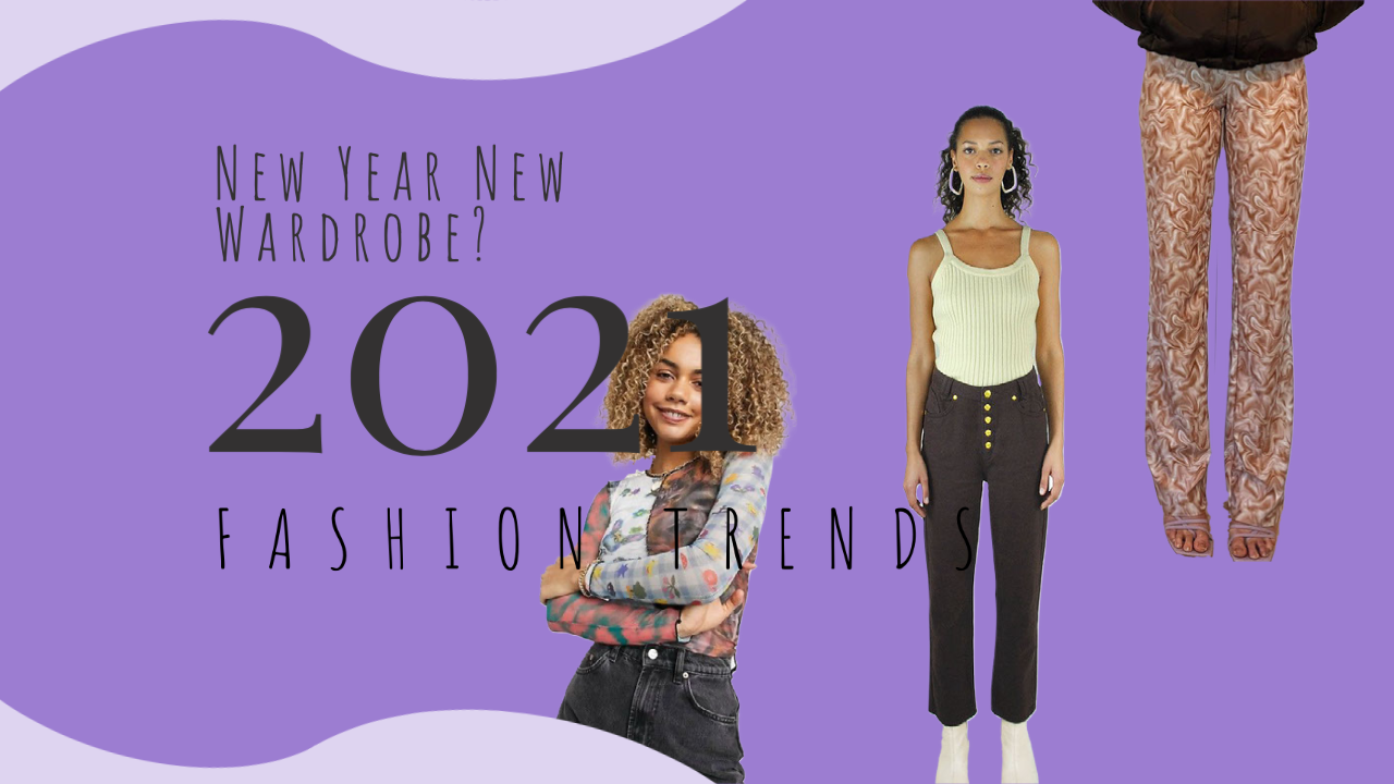 2021 fashion trends
