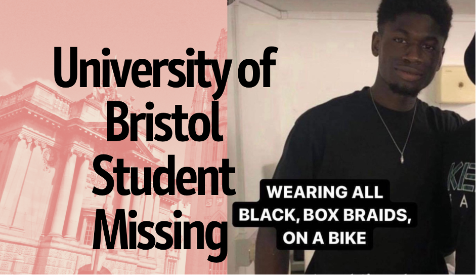 Appeals for help after second-year Bristol student is reported missing